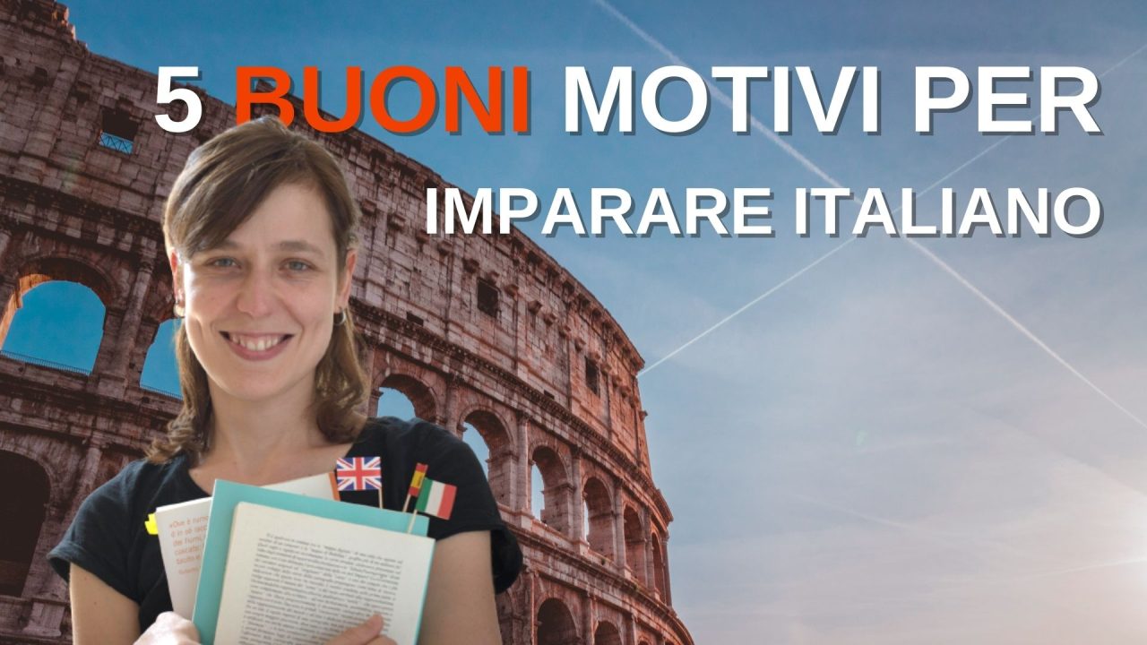 5 motivi per imparare italiano